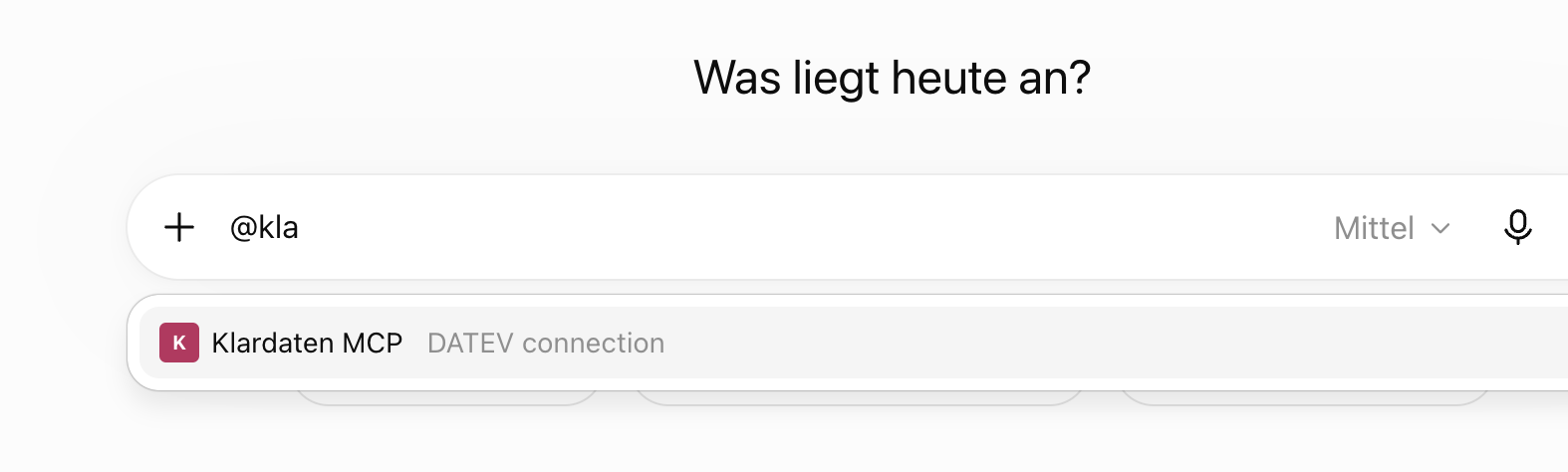 ChatGPT: Klardaten MCP im App-Menü des Eingabefelds auswählen